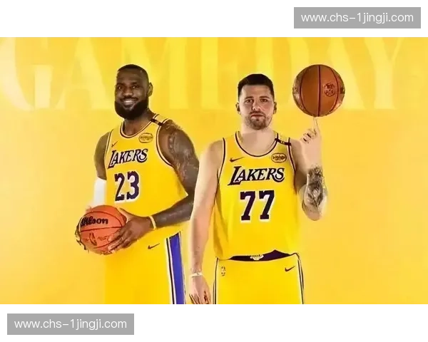 东契奇詹姆斯组合威力初显 湖人进攻天赋联盟顶级